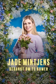 Jade Mintjens - Bedankt om te komen