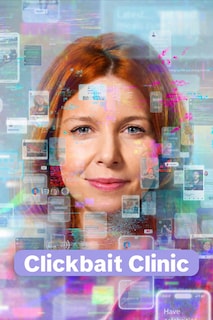 The Clickbait Clinic